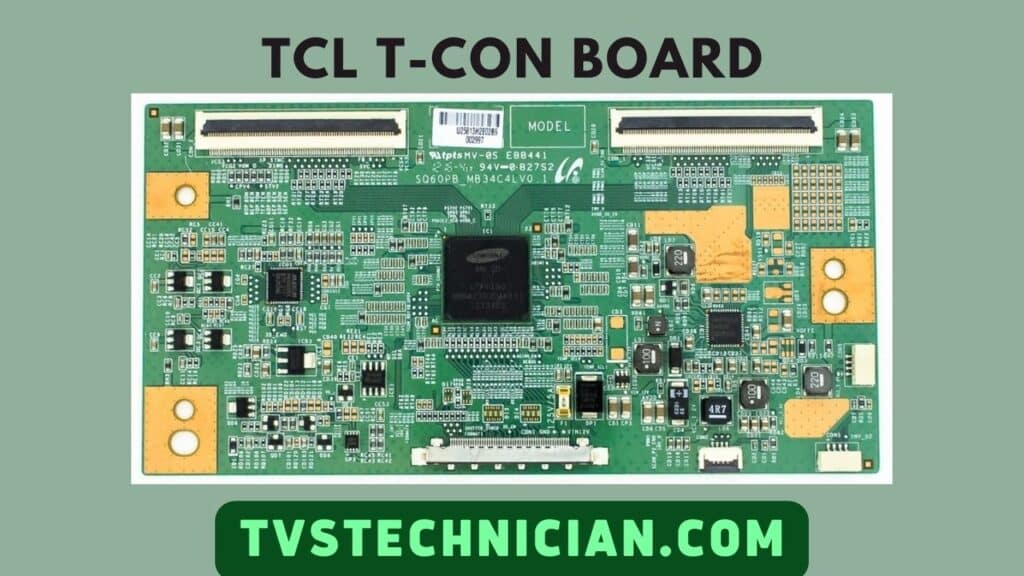 Defective TCL T-Con Board - How To Reset TCL TV With Black Screen 8 Simple Ways