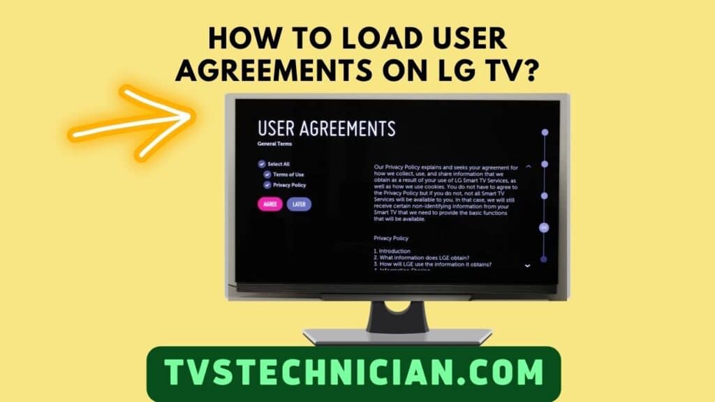 How To Load User Agreements on LG TV: Easy Methods to Fix the Issue