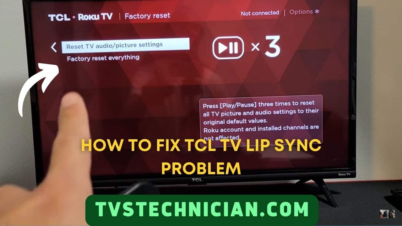 How To Fix TCL TV Lip Sync Problem
