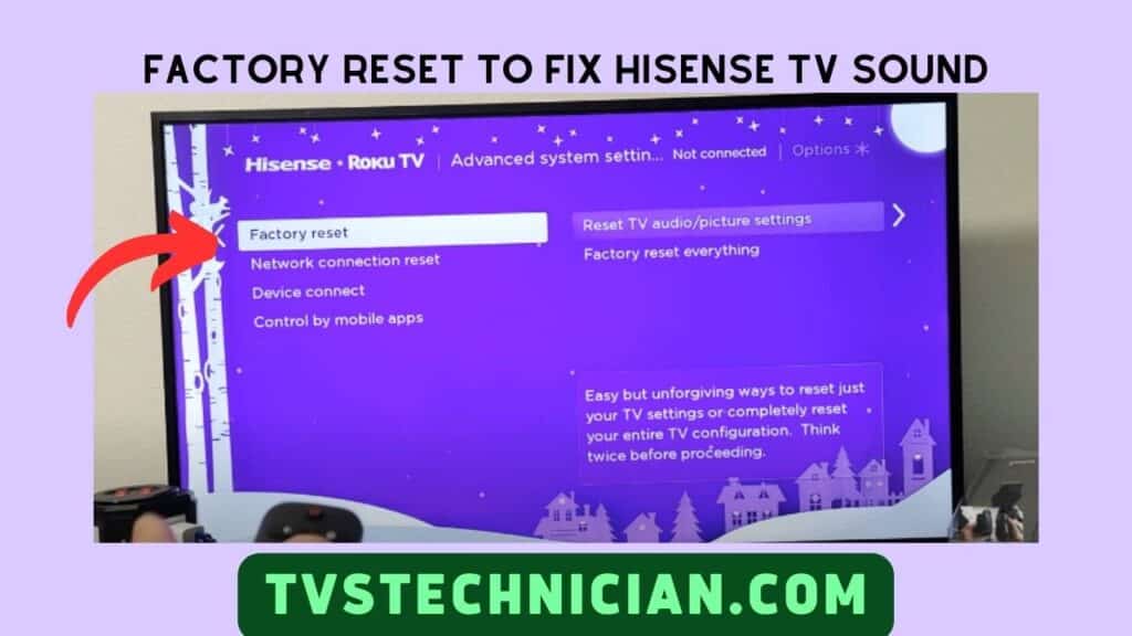 Hisense TV No Sound Problem - Factory Reset