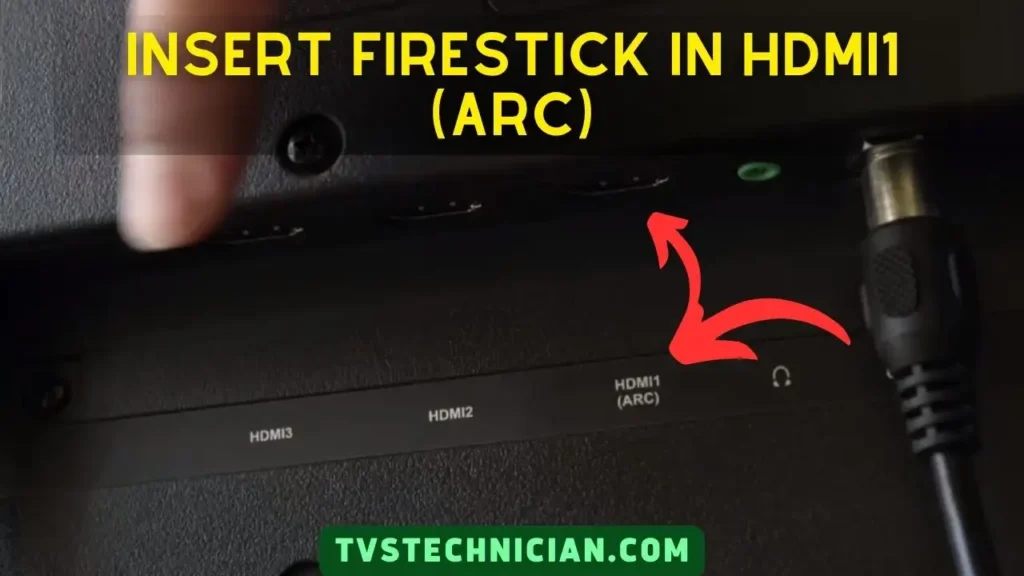 Can You Use A Firestick on a Roku TV - Insert Firestick in HDMI ARC Port