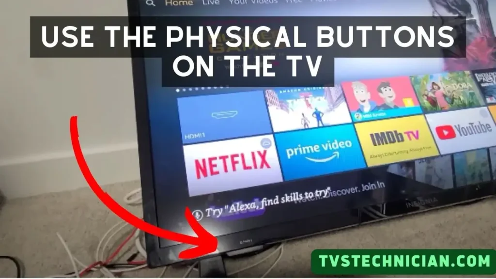 How To Control Insignia TV Without Remote - Use TV Button