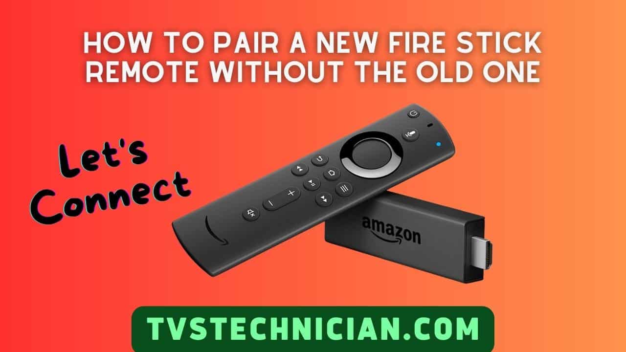 How to pair a new fire stick remote without the old one