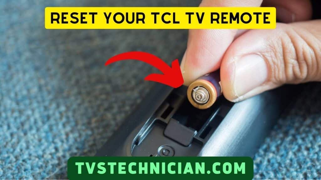 TCL Roku TV Remote Not Working - Reset Remote Batteries