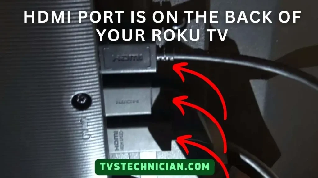 How To Connect Firestick To TCL Roku TV - HDMI Port Location