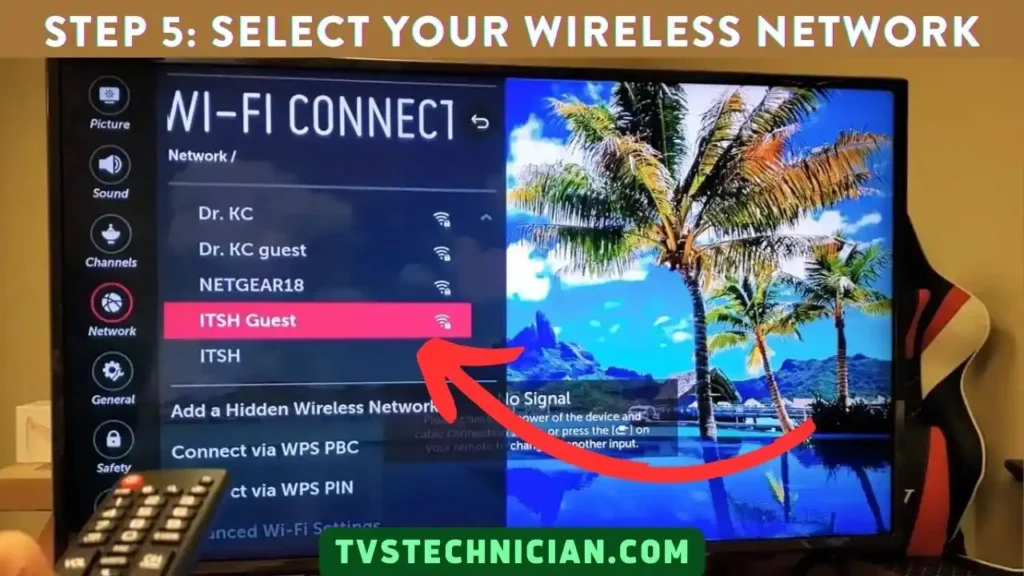 How To Turn On Wifi On LG TV -Step 5. Select Wireless Network