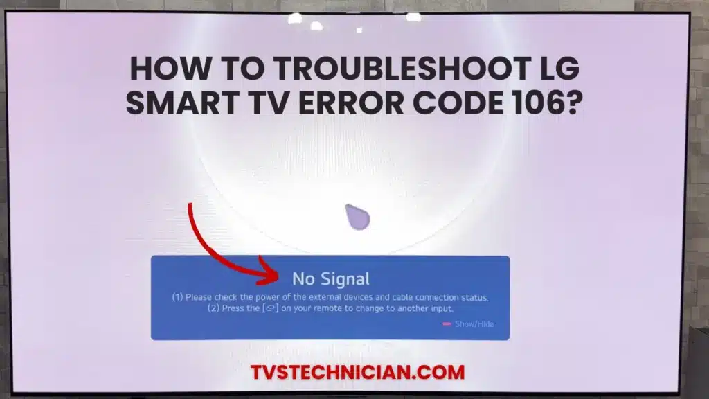 How To Troubleshoot LG Smart TV Error Code 106
